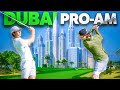 We Flew To Dubai & Played In a European Tour Pro Am Event | GM GOLF