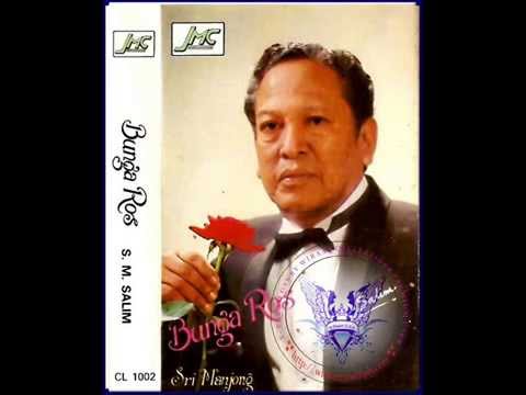 S M Salim - Bunga Ros