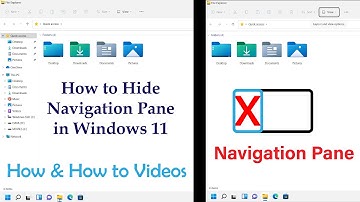 Hide Navigation Pane in File Explorer in Windows 11 File Explorer | Windows 11 Left Side Pane