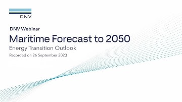 Webinar: Maritime Forecast to 2050 – ship technologies, fuels & fuel production in focus | Sep 2023