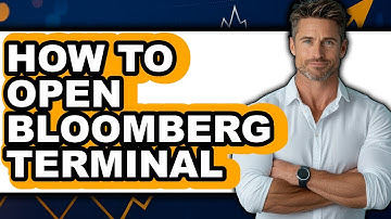 How to Open Bloomberg Terminal (Full Guide)