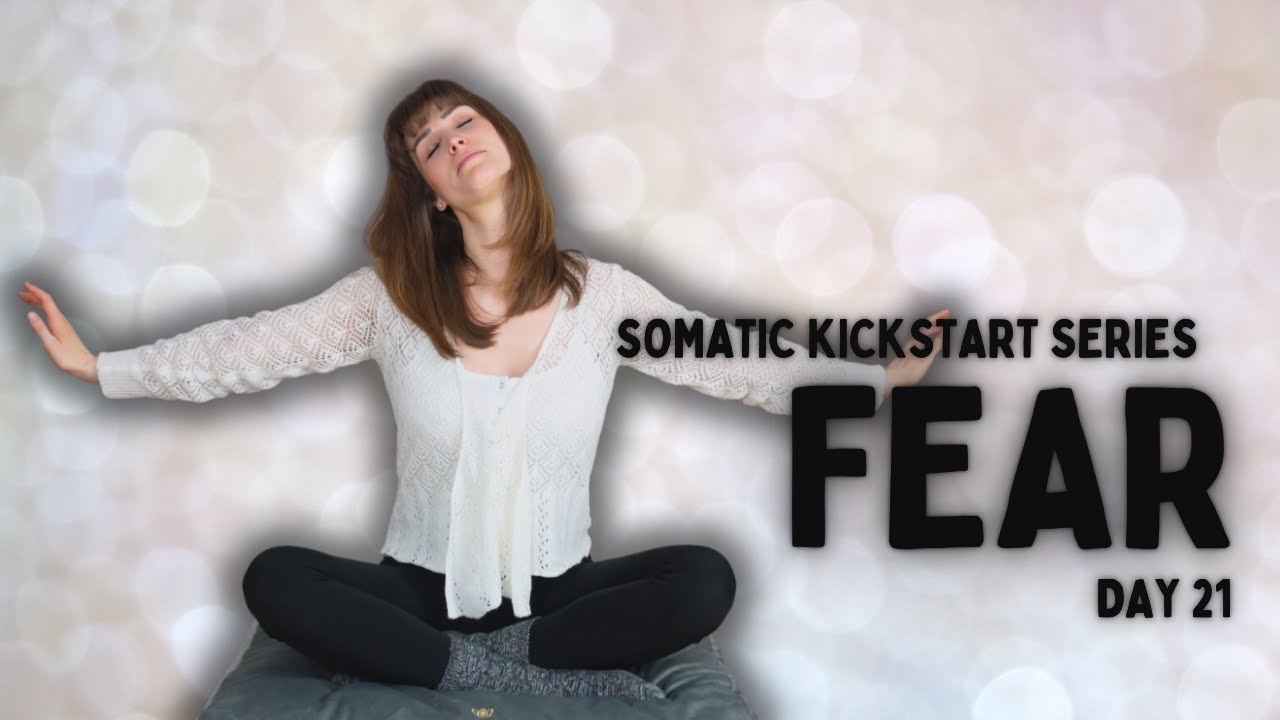 Somatic Exercises To Overcome Fear | 13 Minutes - YouTube