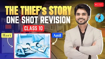 Class 10th English Footprints Chapter 2 The Thief