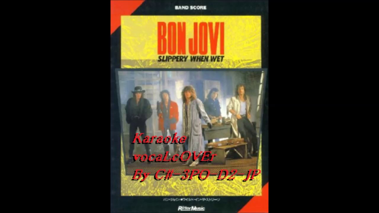 Bon Jovi You Give Love A Bad Name Karaoke