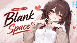Nightcore - Blank Space - Lyrics