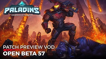 Paladins - Patch Preview - Open Beta 57 (Bird of Prey)