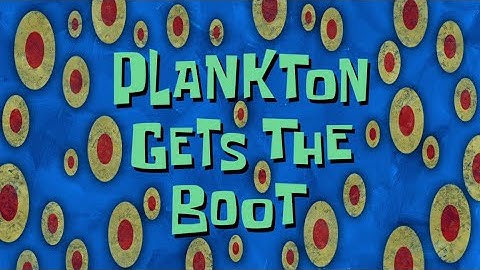 Plankton Gets the Boot (Soundtrack)