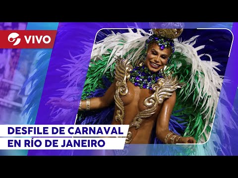 EN VIVO | Carnaval de Río de Janeiro 2023 en Brasil