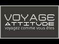 Voyage attitude  spot 2022