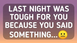 DM TO DF 💕💌|| Last Night Was Tough For You Because You Said Something...😐|| dm to df today || dm df