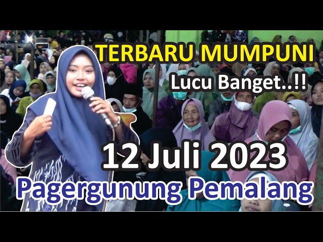 PENGAJIAN TERBARU BERSAMA MUMPUNI HANDAYAYEKTI DI PAGERGUNUNG PEMALANG, 12 JULI 2023 class=