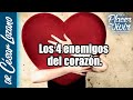 Los 4 enemigos del corazón| Por el Placer de Vivir con el Dr. César Lozano