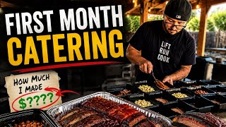 My First Month In BBQ Catering & How Much I Made & What I Learned 