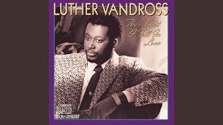 Video thumbnail of "Luther Vandross - If Only for One Night"