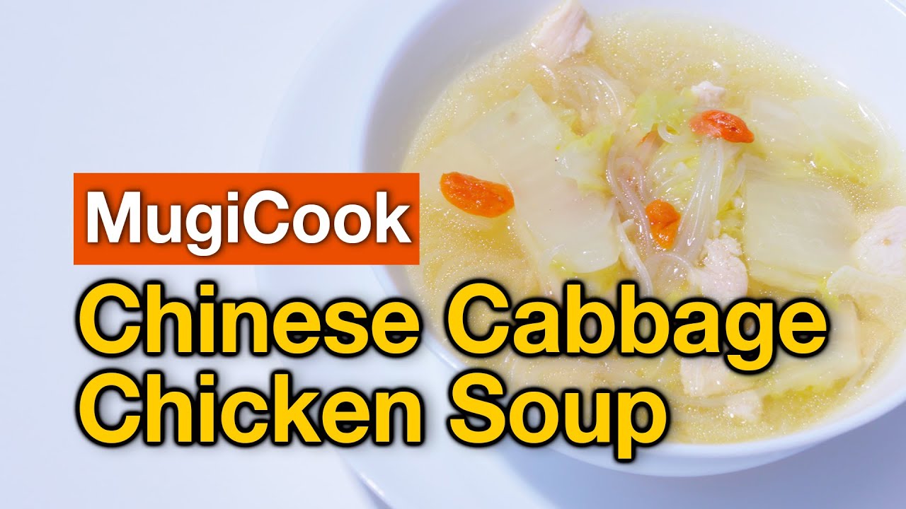 🍲 Nourishing Chinese Cabbage Chicken Soup | Healthy & Comforting!