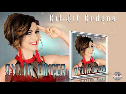 Aylin Dinçer   Çıt Çıt Çedene █▬█ █ ▀█▀ ♫2020♫ █▬█ █ ▀█▀   YouTube