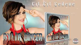 Aylin Dinçer   Çıt Çıt Çedene █▬█ █ ▀█▀ ♫2020♫ █▬█ █ ▀█▀   YouTube Resimi