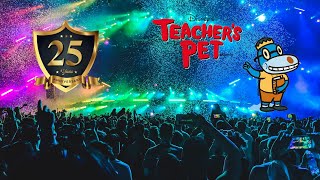Teachers Pet 25th Anniversary Slideshow