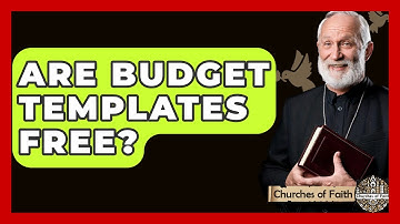 Are Budget Templates Free? - Churches Of Faith