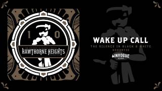 Hawthorne Heights - Wake Up Call (Acoustic)