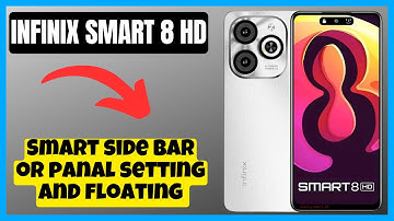 Smart side bar or panal setting and floating infinix Smart 8 HD || How to set Smart side bar