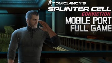 Splinter Cell: Conviction (Mobile) | Full Game