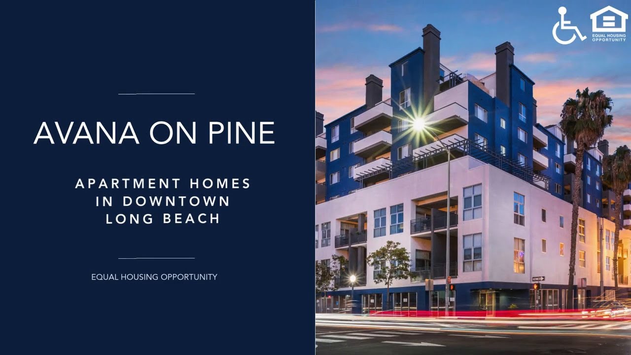 Avana on Pine (с аудиоописанием) | Апартаменты в Лонг-Бич, Калифорния | Greystar