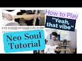 NEO-SOUL Guitar Tutorial/Lesson | How to Play Yea, That Vibe