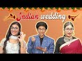 Every Indian Wedding Ever | SAMREEN ALI