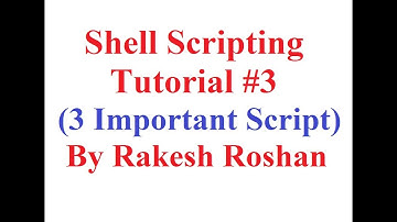 UNIX/Linux Shell Scripting Tutorial Video Part III (3 Important Shell Script)