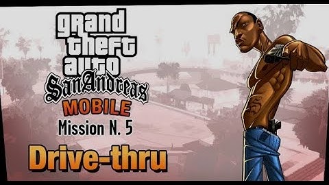 GTA San Andreas - iPad walkthrough - Mission #5 - Drive - Thru