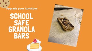GSPL cooks: School Safe Granola Bars