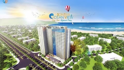 Dự án căn hộ Sơn Trà Ocean View - CAFELAND.VN