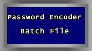 Password Encryptor - Batch File