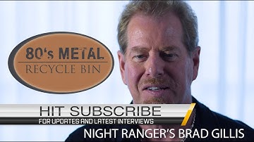 NIGHT RANGER Brad Gillis talks Ozzy, Eddie Van Halen and more...