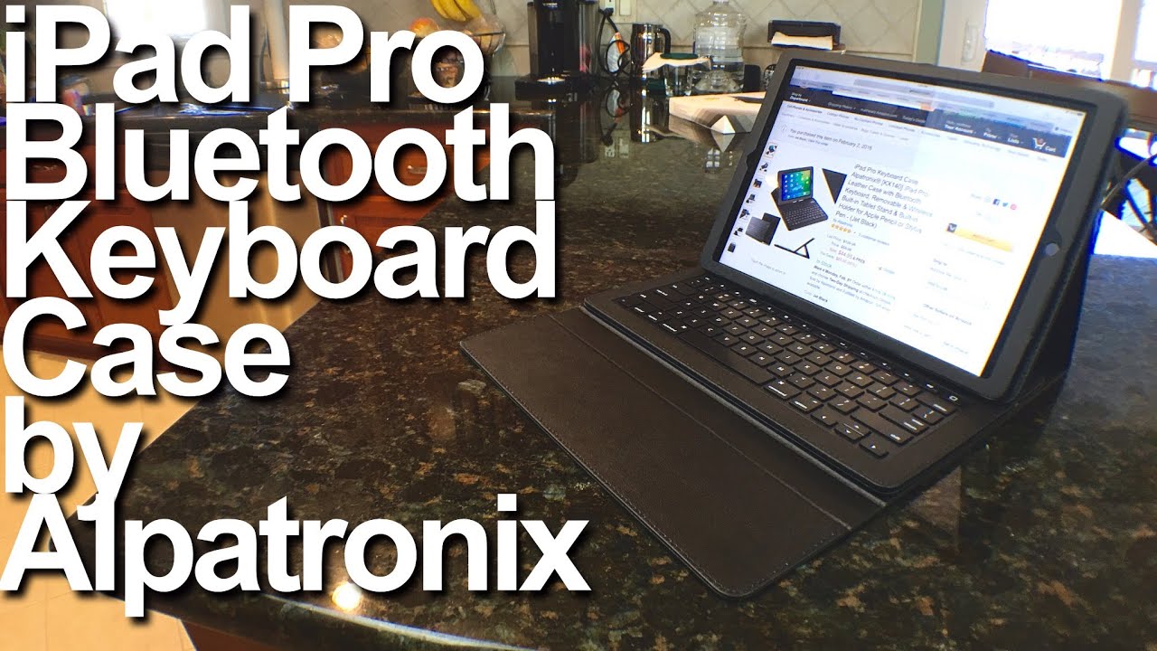 Alpatronix KX140 iPad Pro Bluetooth Keyboard Case YouTube