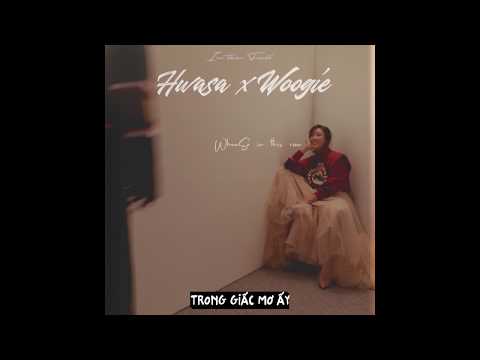|| ENGSUB + VIETSUB || ♪ In The Fall"(가을속에서) ♪ HWASA - WOOGIE