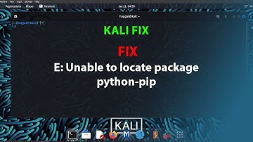 KALI FIX: E: Unable to locate package python-pip