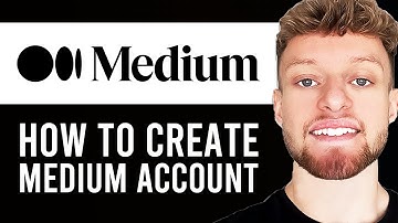 How To Create a Medium Account (Step By Step)