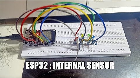 ESP32 - Internal Sensor (Touch/Hall/Temperature)