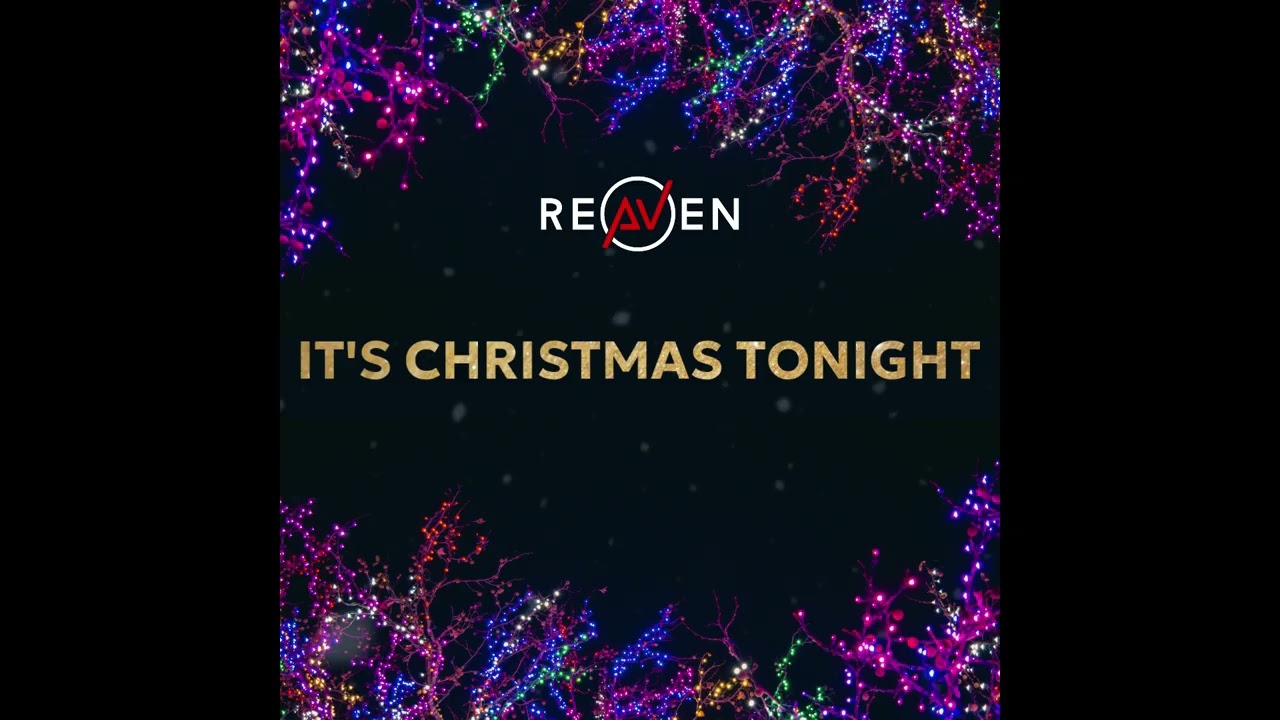 Reaven - It's Christmas Tonight