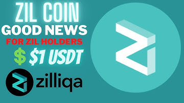Zilliqa (Zil) -? ZIl Coin Price Prediction | 2022