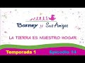 Barney La Tierra Es Nuestro Hogar Temp 1 Ep 14 Capitulo Completo Lost Media Barney La Tierra Es Nuestro Hogar Temp 1 Ep 14 Capitulo Completo Lost Media