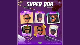 Super Qoh (Remix)