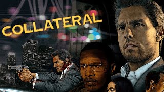 Collateral Is A True Modern Masterpiece