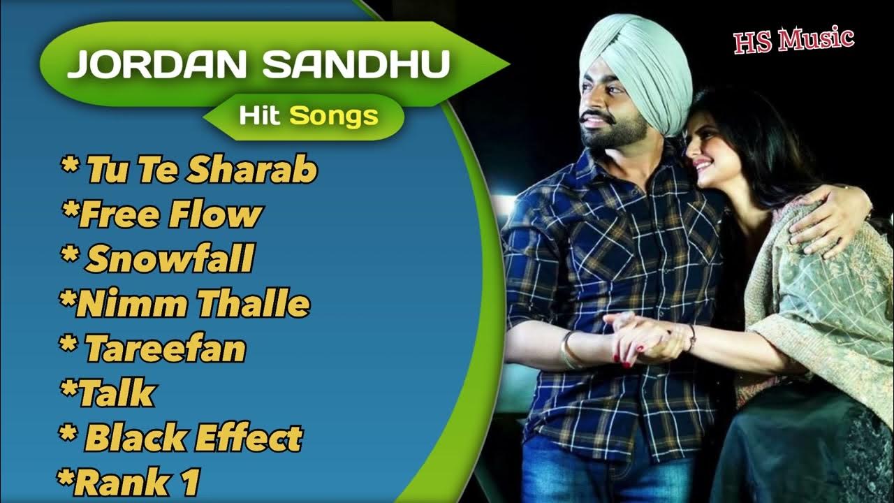 Jordan Sandhu Songs Best of Jordan Sandhu Hit Songs YouTube