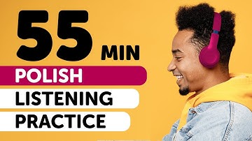 Boost Your Polish Listening in 55 Minutes [Listening]