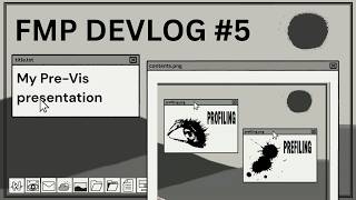 Final Major Project Devlog #5- My Pre-Vis presentation