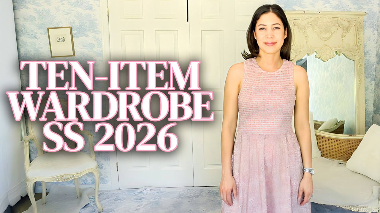 Ten-Item Wardrobe Spring Summer 2026