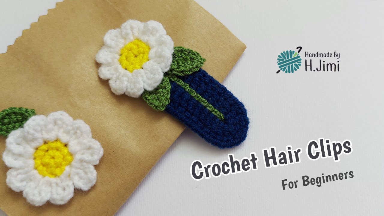 Crochet Hair Clips for beginners